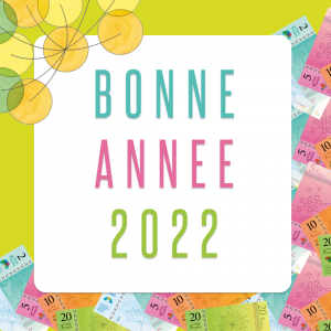 Nos vœux pour 2022 !